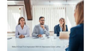 A Great First Impression With An Impressive Cover Letter