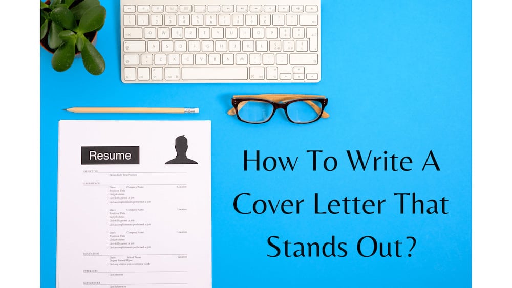 How to Write a Cover Letter